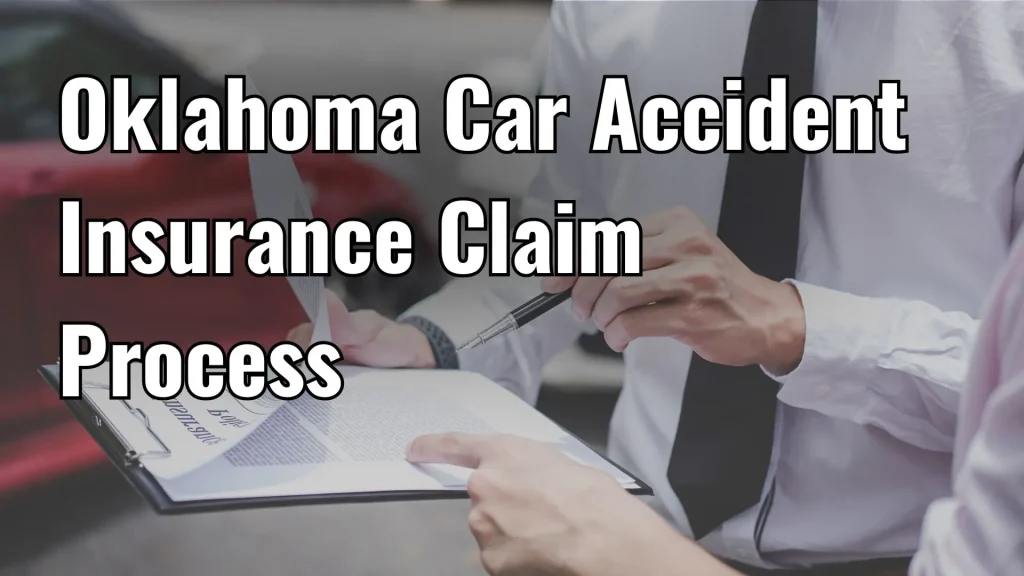 Oklahoma Car Accident Insurance Claim Process Image
