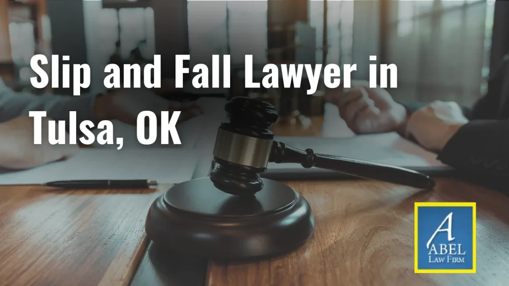 Slip and Fall Lawyer in Tulsa, OK Image