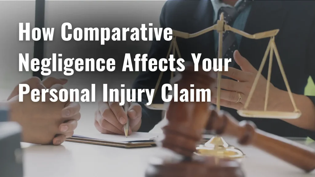 How Comparative Negligence Affects Your Personal Injury Claim Image